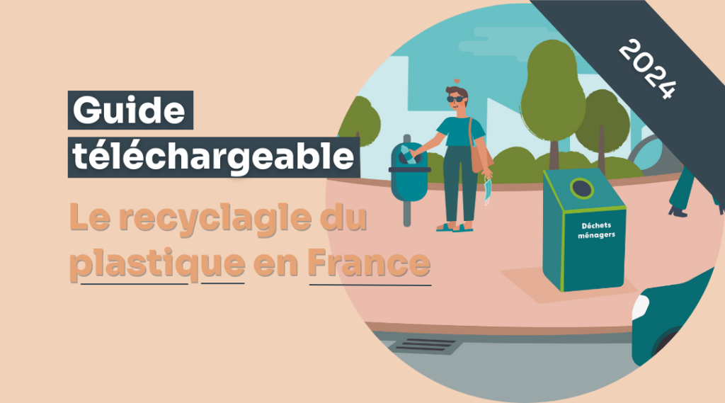 Guide recyclage plastique France 2024